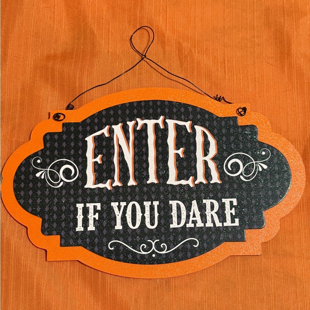 Halloween Wall Sign - Enter If You Dare